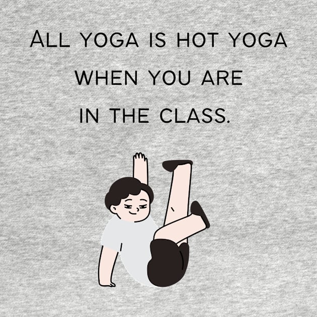 Hottie yoga by GOT A FEELING